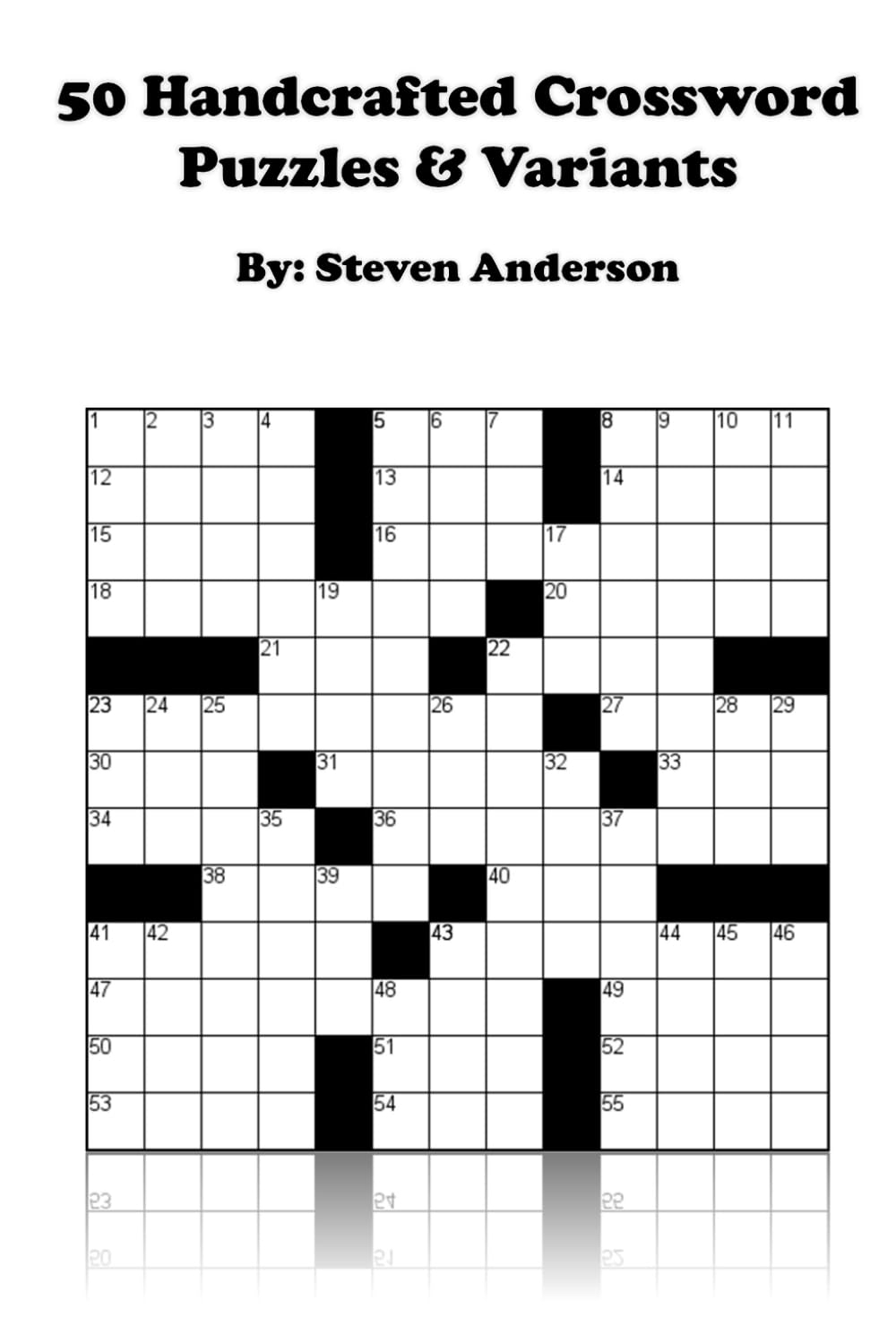 50 Handcrafted Crossword Puzzles Variants Anderson Steven S 9798870457147 Amazon Books 50 Handcrafted Crossword Puzzles Variants Anderson Steven S 9798870457147 Amazon Books