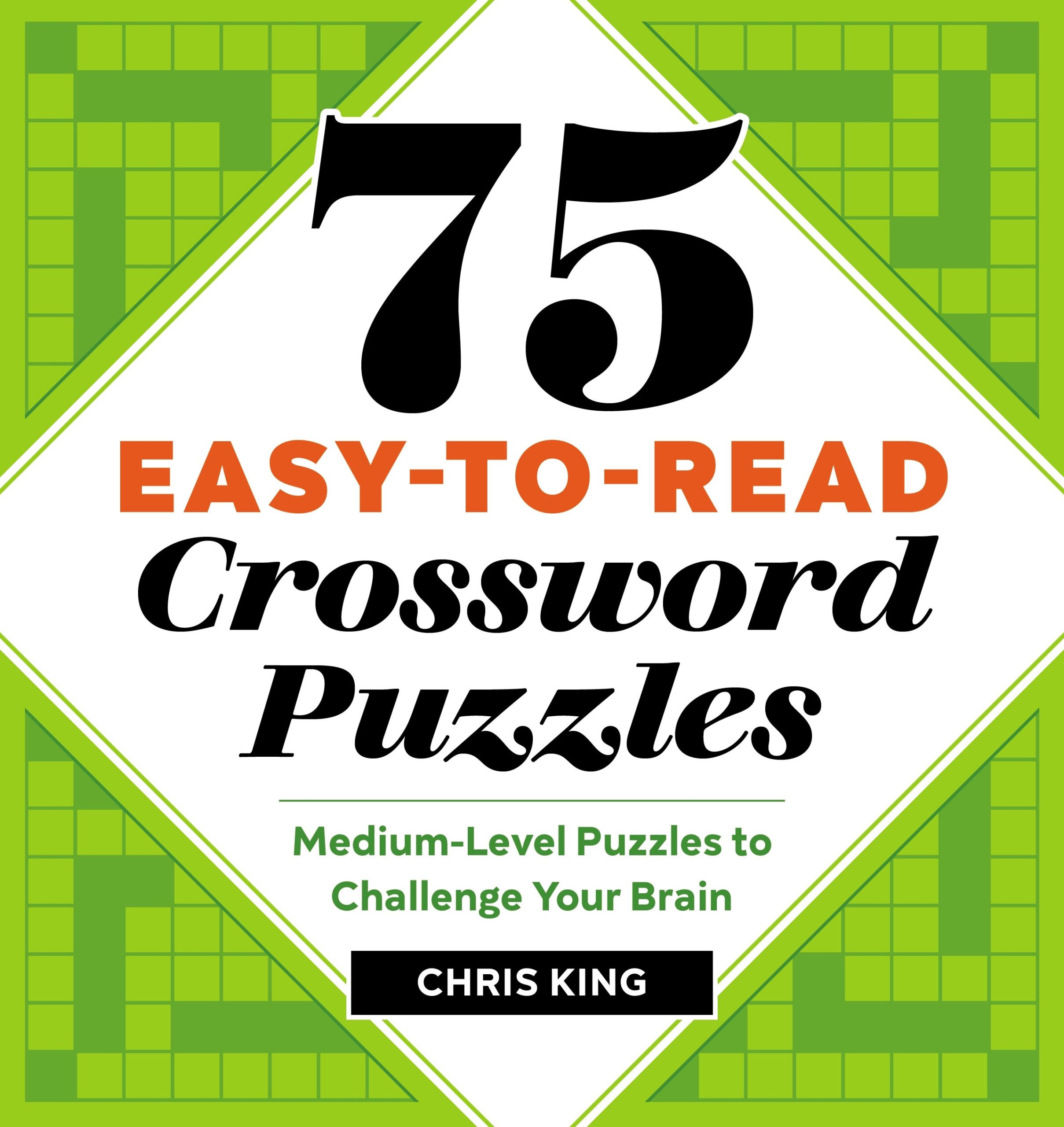 75 Easy to Read Crossword Puzzles By Chris King Penguin Books Australia