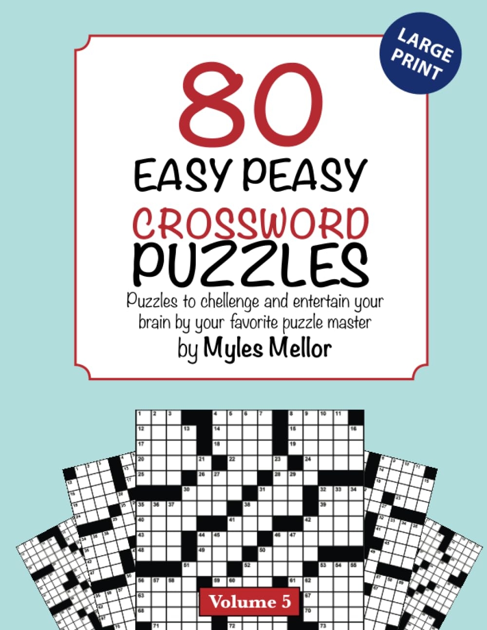 Amazon 80 Easy Peasy Crossword Puzzles Puzzles To Challenge And Entertain Your Brain By Your Favorite Puzzle Master Myles Mellor Easy Peasy Crossword Books 9798854976275 Mellor Myles Books Amazon 80 Easy Peasy Crossword Puzzles Puzzles To Challenge And Entertain Your Brain By Your Favorite Puzzle Master Myles Mellor Easy Peasy Crossword Books 9798854976275 Mellor Myles Books