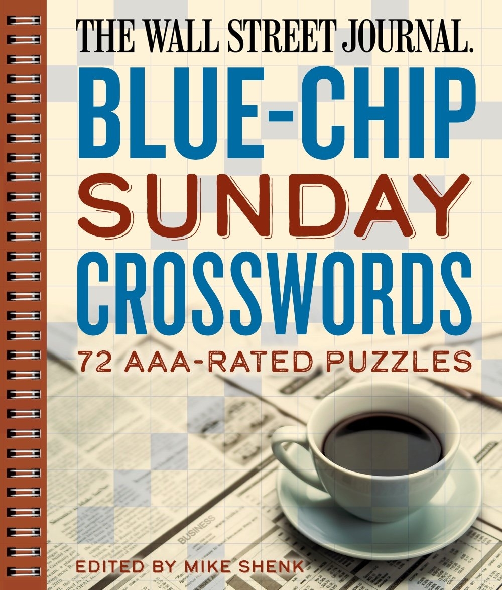 Amazon The Wall Street Journal Blue Chip Sunday Crosswords 72 AAA Rated Puzzles Wall Street Journal Crosswords 2 9781454928683 Shenk Mike Books