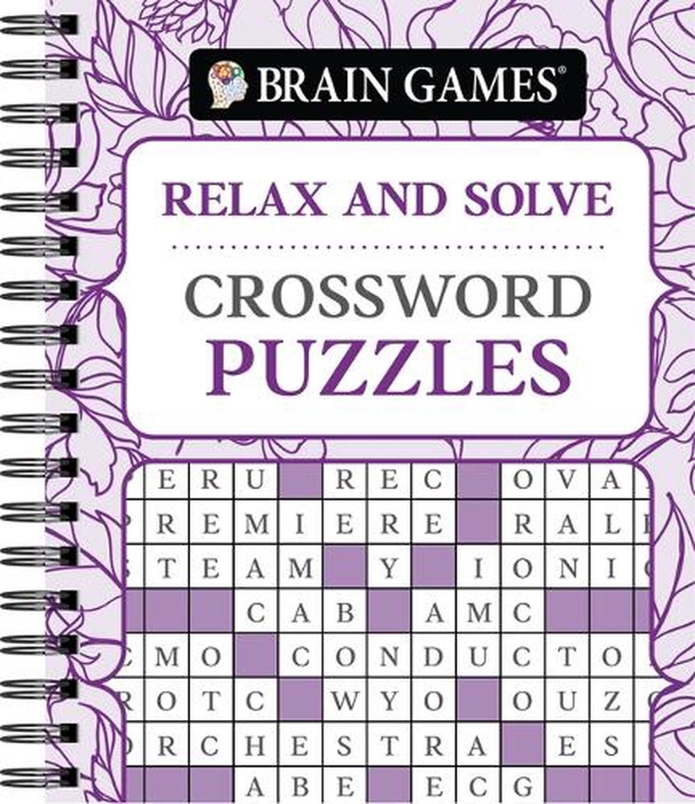 Brain Games Relax And Solve Crossword Puzzles Pattern Cover By Publications International Ltd Spiral 9781639387878 Buy Online At The Nile