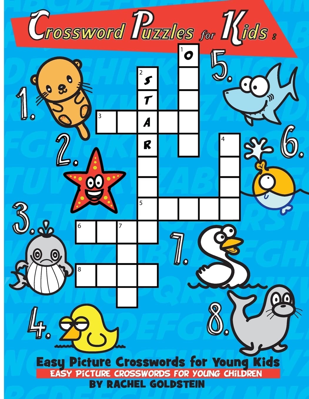 Crossword Puzzles For Kids Easy Picture Crosswords For Young Kids Easy Picture Crosswords For Young Children Goldstein Rachel A 9781978026797 Amazon Books Crossword Puzzles For Kids Easy Picture Crosswords For Young Kids Easy Picture Crosswords For Young Children Goldstein Rachel A 9781978026797 Amazon Books