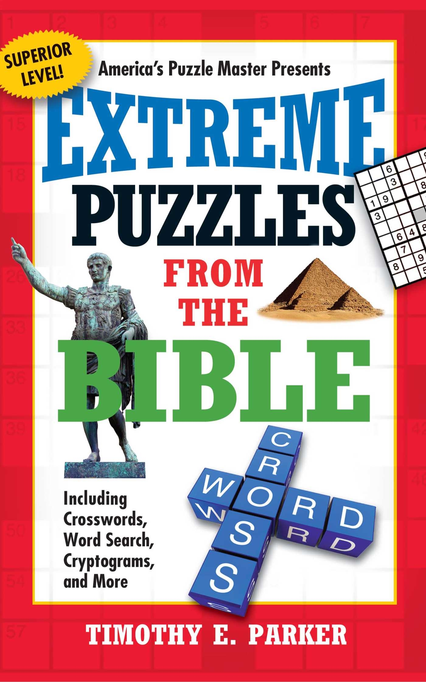 Extreme Puzzles From The Bible Book By Timothy E Parker Official Publisher Page Simon Schuster