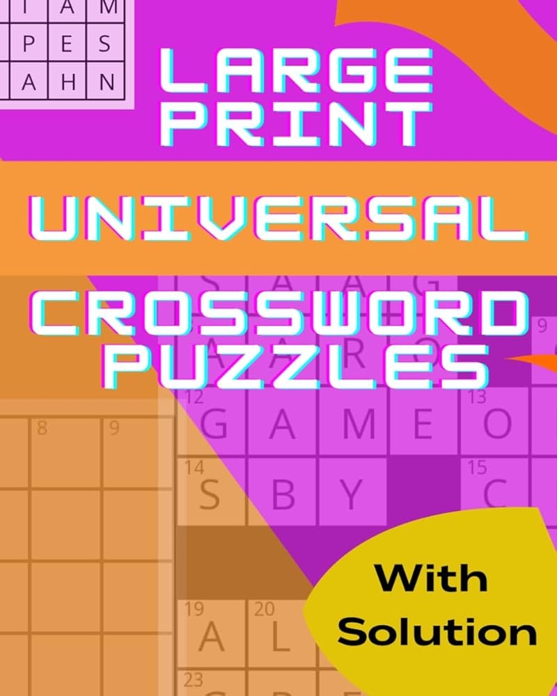 Large Print Universal Crossword Puzzles Variety Crossword Puzzle Book That Seniors And Adults Discover Words And Clues To Activate Greater Cognitive Skills Press Wave One 9798873769889 Amazon Books Large Print Universal Crossword Puzzles Variety Crossword Puzzle Book That Seniors And Adults Discover Words And Clues To Activate Greater Cognitive Skills Press Wave One 9798873769889 Amazon Books