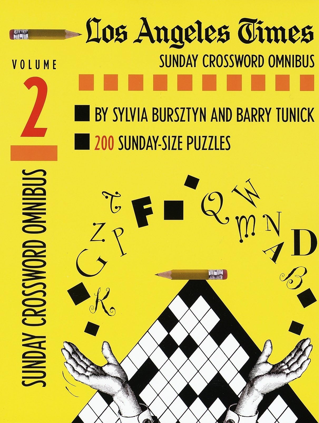 Los Angeles Times Sunday Crossword Omnibus Volume 2 The Los Angeles Times Bursztyn Sylvia Tunick Barry 9780812929737 Amazon Books Los Angeles Times Sunday Crossword Omnibus Volume 2 The Los Angeles Times Bursztyn Sylvia Tunick Barry 9780812929737 Amazon Books