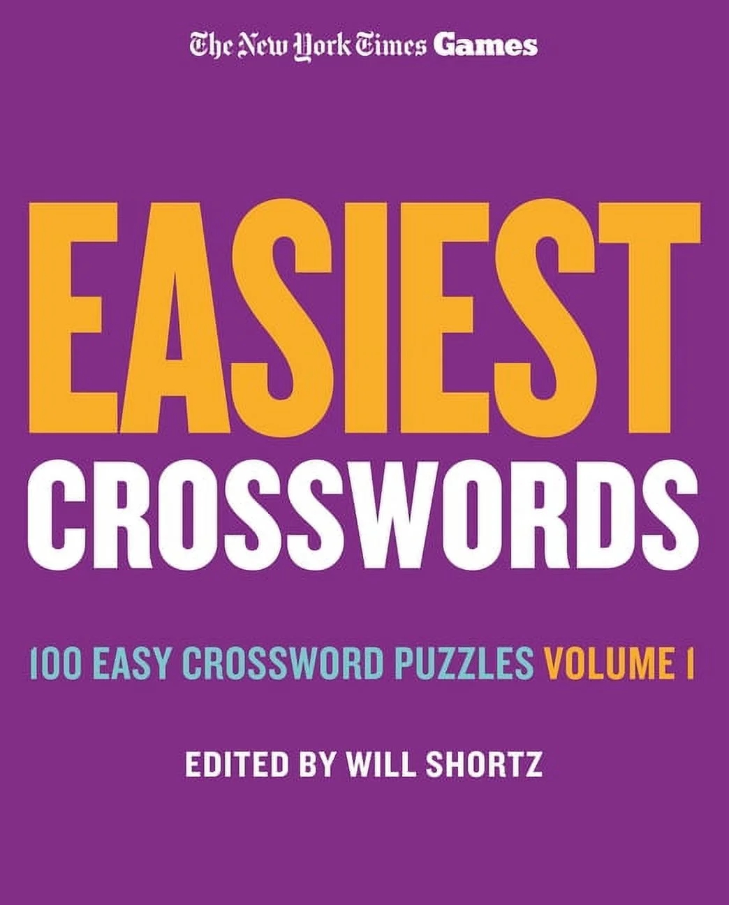 New York Times Games Easiest Crosswords Volume 1 100 Easy Crossword Puzzles Other Walmart New York Times Games Easiest Crosswords Volume 1 100 Easy Crossword Puzzles Other Walmart