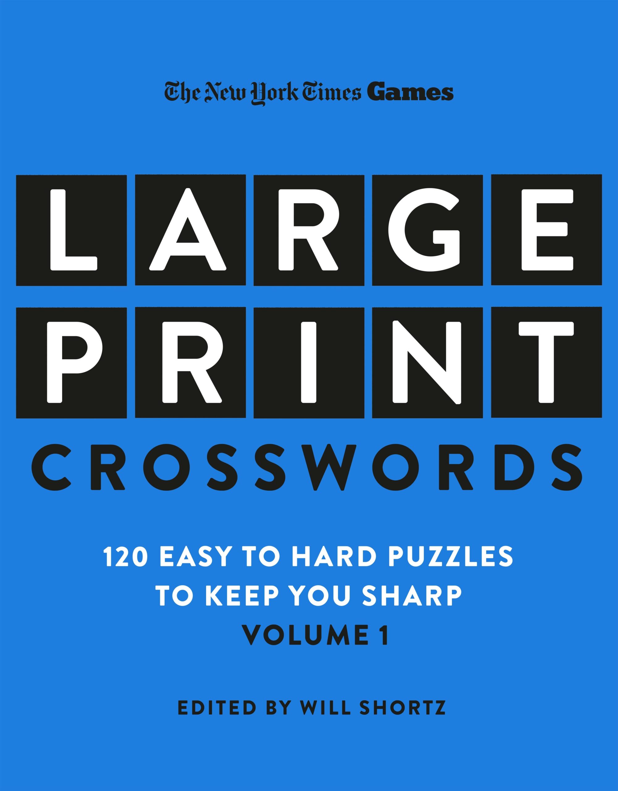 New York Times Games Large Print Crosswords Volume 1 New York Times Games Large Print Crosswords Volume 1