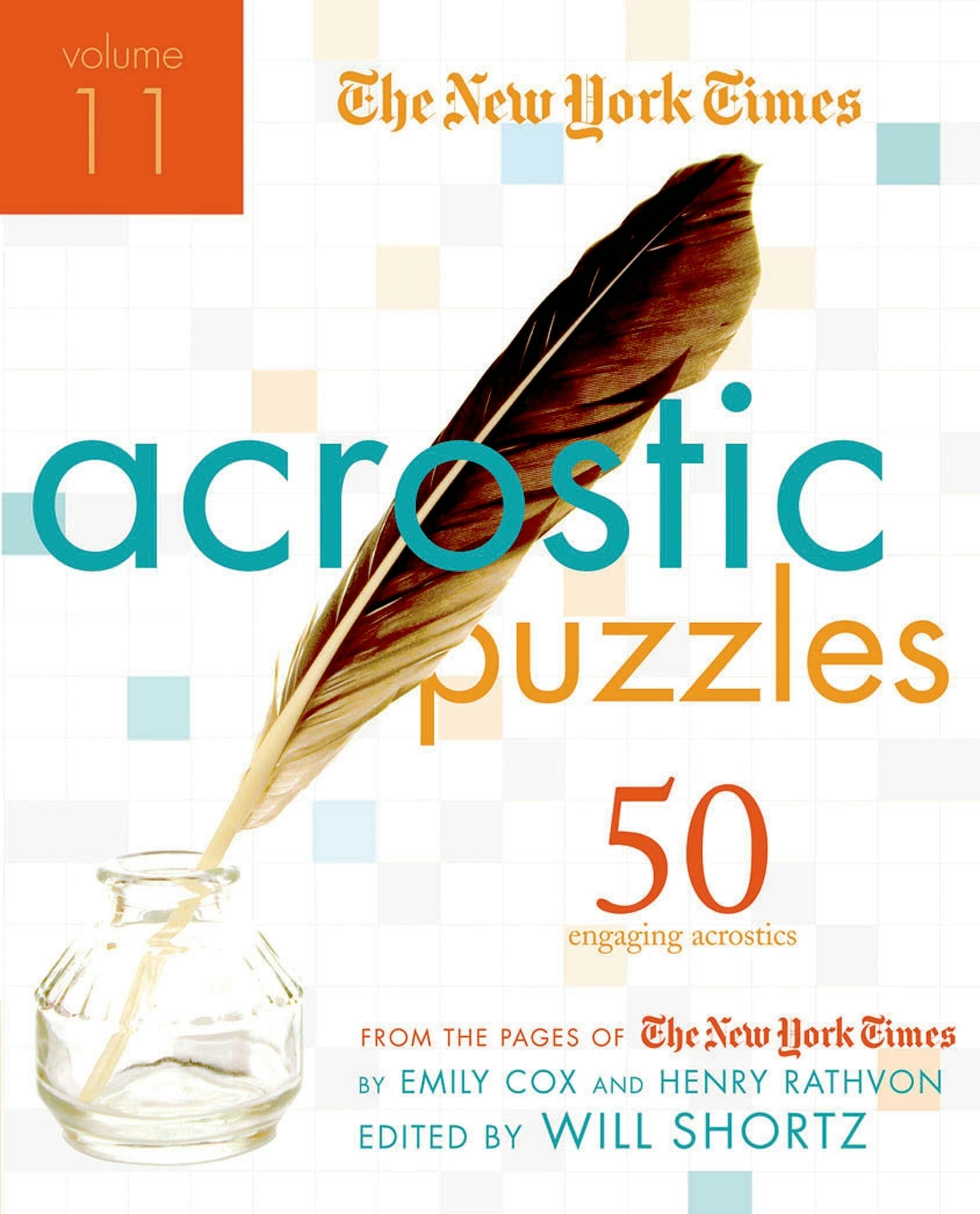 The New York Times Acrostic Puzzles Volume 11 The New York Times Acrostic Puzzles Volume 11