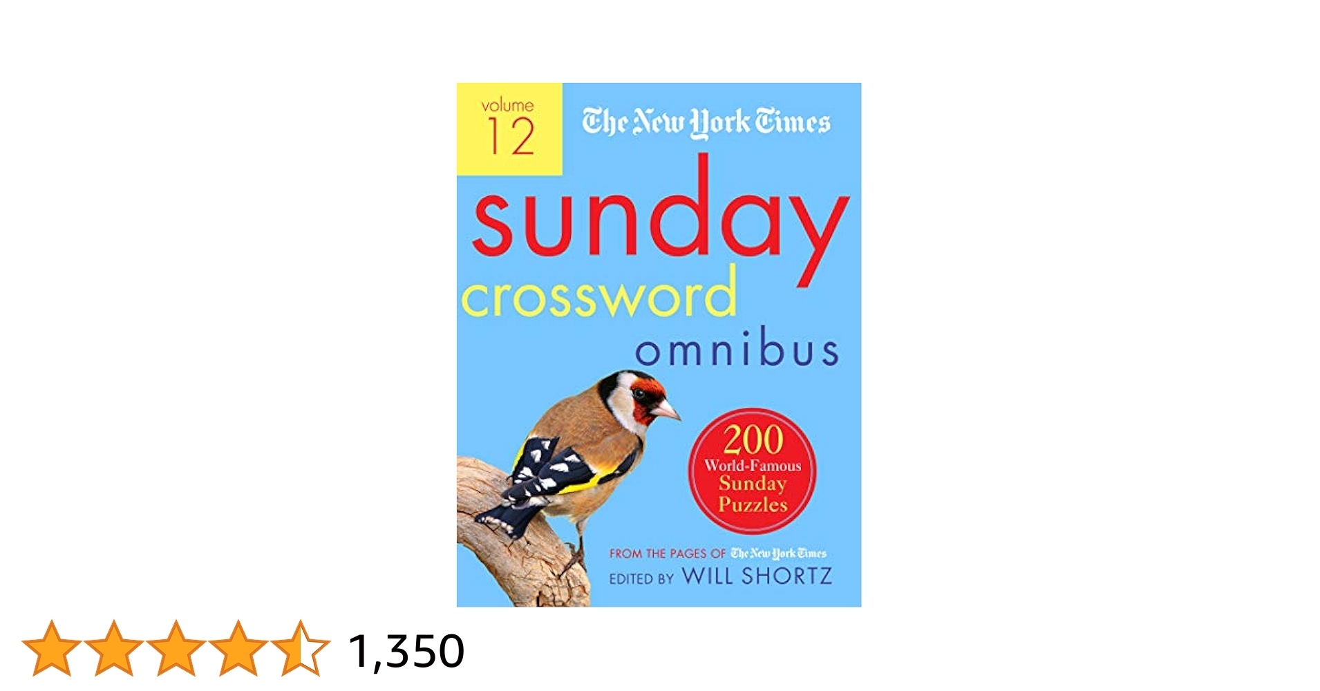 The New York Times Sunday Crossword Omnibus Volume 12 200 World Famous Sunday Puzzles From The Pages Of The New York Times The New York Times Shortz Will 9781250757678 Amazon Books The New York Times Sunday Crossword Omnibus Volume 12 200 World Famous Sunday Puzzles From The Pages Of The New York Times The New York Times Shortz Will 9781250757678 Amazon Books