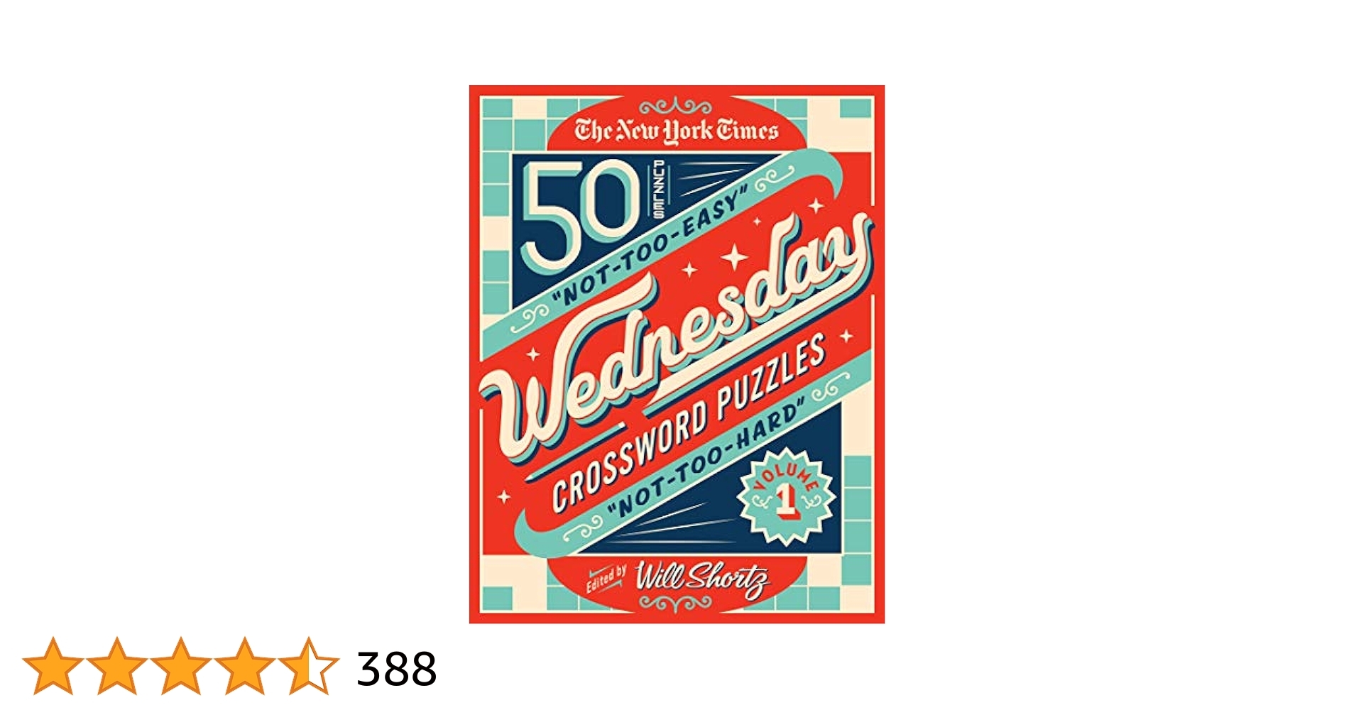The New York Times Wednesday Crossword Puzzles Volume 1 50 Not Too Easy Not Too Hard Crossword Puzzles The New York Times Shortz Will 9781250757647 Amazon Books