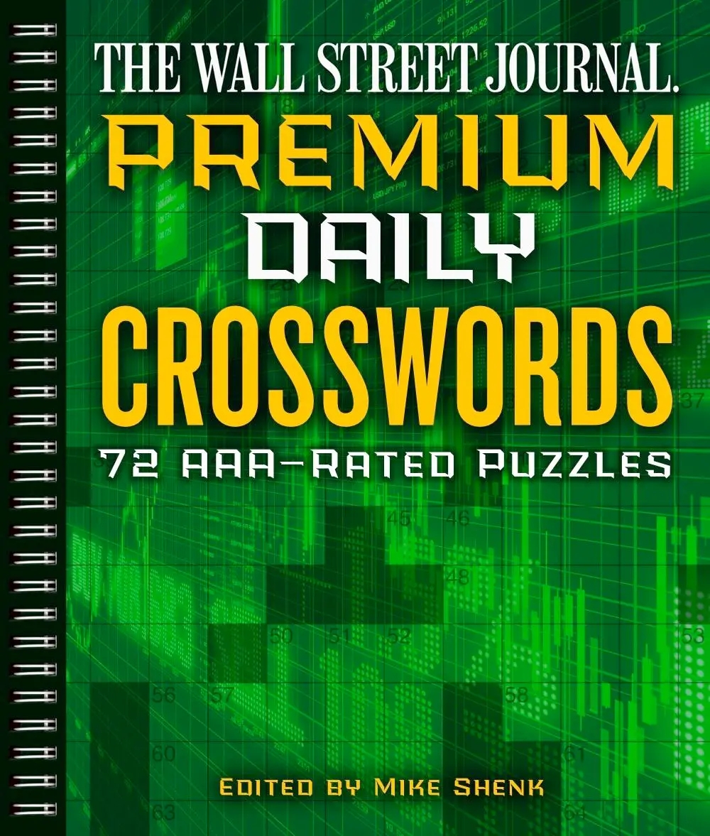 The Wall Street Journal Premium Daily Crosswords By Mike Shenk Hachette Book Group The Wall Street Journal Premium Daily Crosswords By Mike Shenk Hachette Book Group