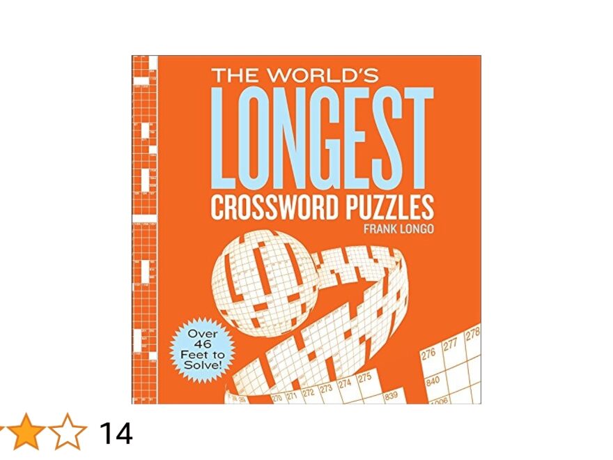 The World s Longest Crossword Puzzles Longo Frank 9781454916512 Amazon Books